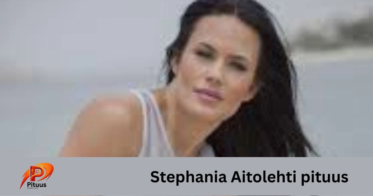 Stephania Aitolehti pituus