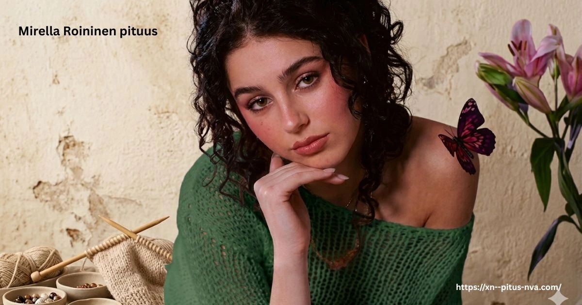 Mirella Roininen pituus