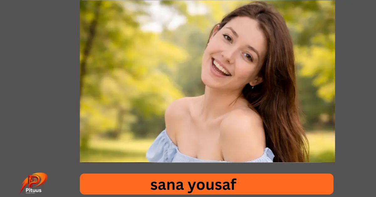 sana yousaf